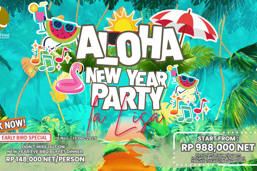 Aloha New Year Eve - La Lisa Hotel Surabaya
