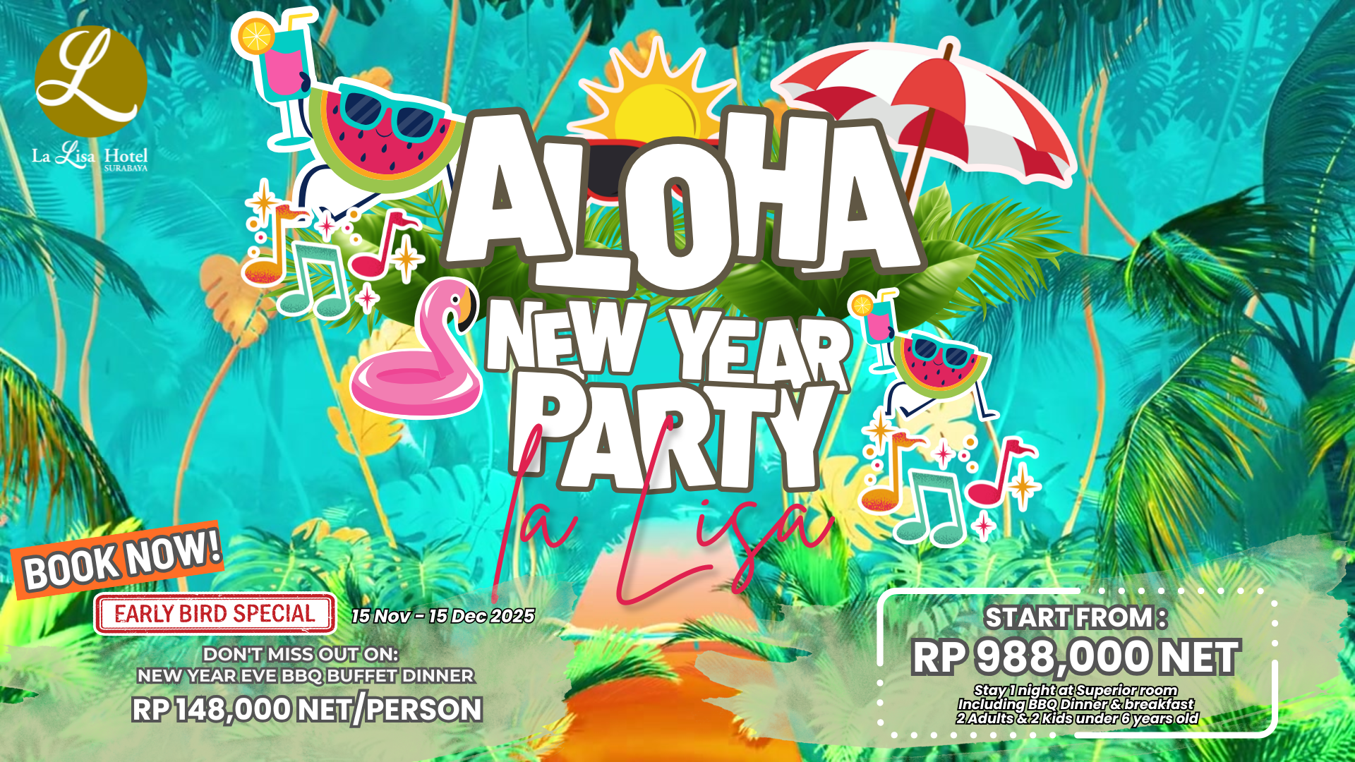 Aloha New Year Eve - La Lisa Hotel Surabaya